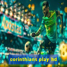 corinthians play hd